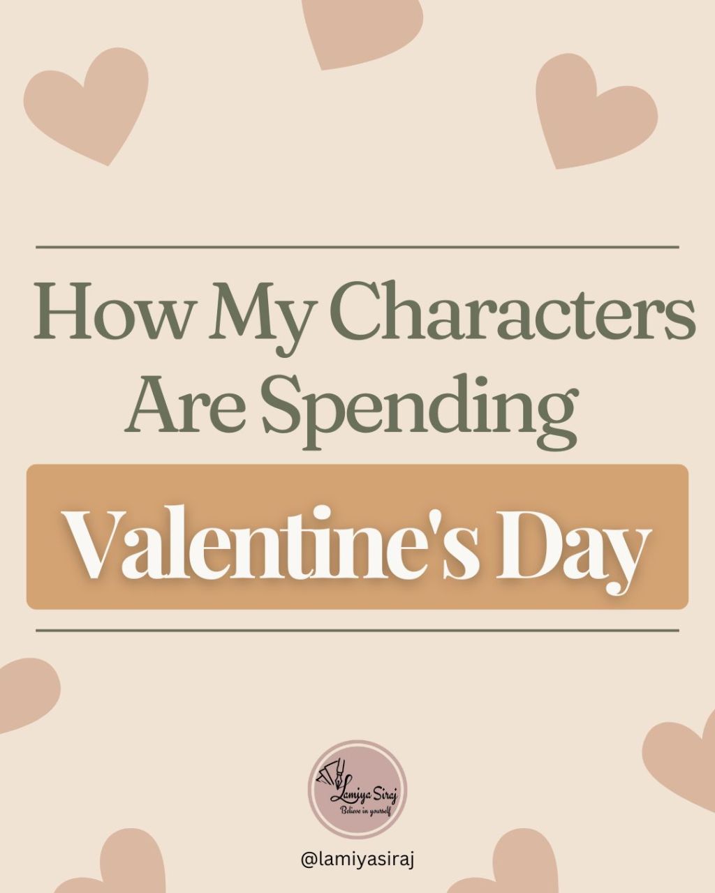 How My Characters Are Spending ‘Valentine’s Day!